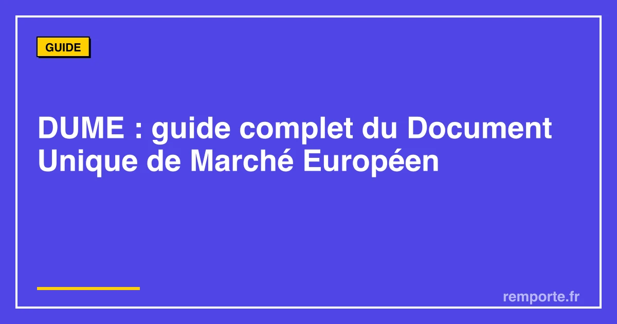 Guide DUME document unique marché européen
